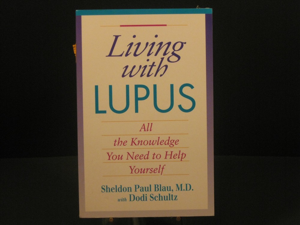 Living With Lupus: All The Knowledge You Need To Help Yourself