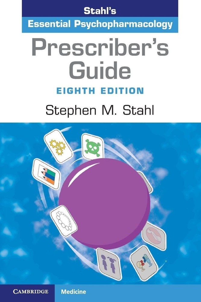 Prescriber’s Guide: Stahl’s Essential Psychopharmacology 8th Edition (English)