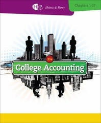 College Accounting, Chapters 1-27 (New in Accounting from Heintz and Parry)
