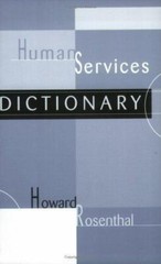 Human Services Dictionary by Howard Rosenthal (2003, UK-B Format Paperback)