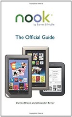 NOOK : The Official Guide Paperback Damon, Bevier, Alexander Brow