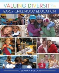 Valuing Diversity in Early Childhood Education by Follari, Lissanna