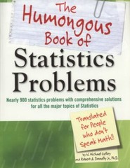 The Humongous Book of Statistics Problems (Humongous Books) by W. Michael Kelle