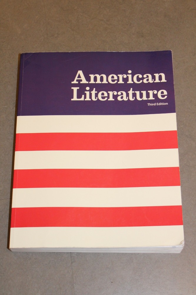BJU Press – American Literature 3rd Edition by Paul Michael Garrison, etc