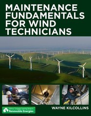 Go Green with Renewable Energy Resources Ser.: Maintenance Fundamentals for…
