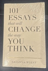 101 Essays That Will Change The Way You Think