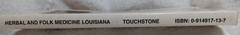 Herbal & Folk Medicine of Louisiana and the South (Touchstone • 1993 • Signed)