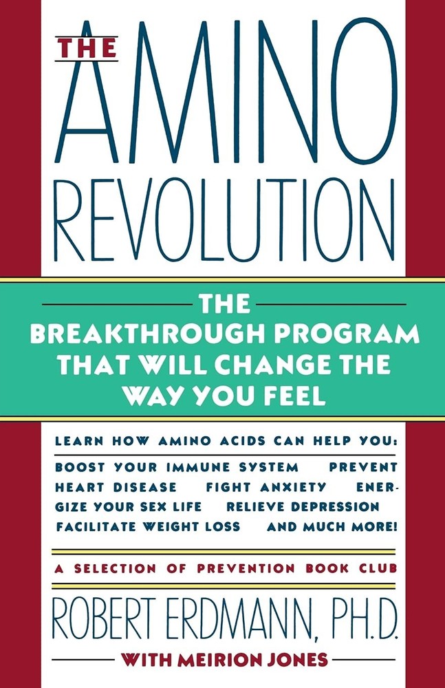 Amino Revolution: The Breakthrough Program that will change the way you Feel