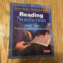 Notice and Note & Reading Nonfiction Kylee Beers Robert Probst Literacy Reading