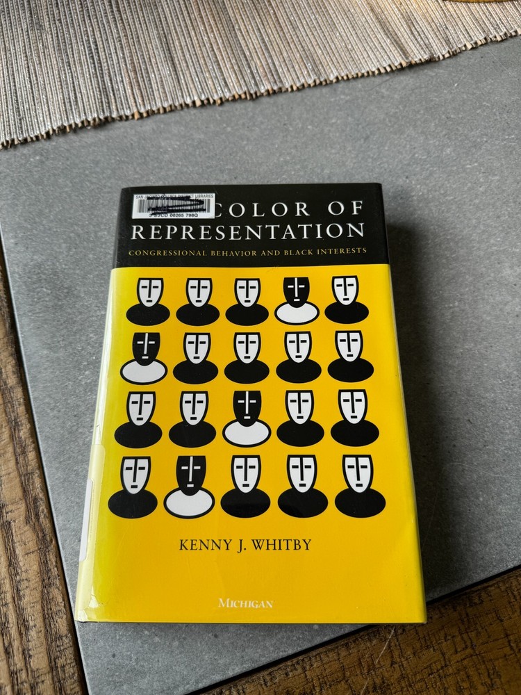 The Color of Representation: Congressional Behavior and Black Interests Library