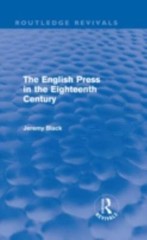 English Press in the Eighteenth Century, Hardcover by Black, Jeremy, Like New…