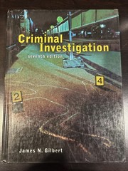 Criminal Investigation by James N. Gilbert (2006, Hardcover)