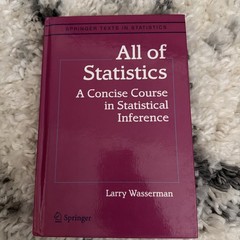 All of Statistics: A Concise Course in Statistical Inference (Springer Texts…
