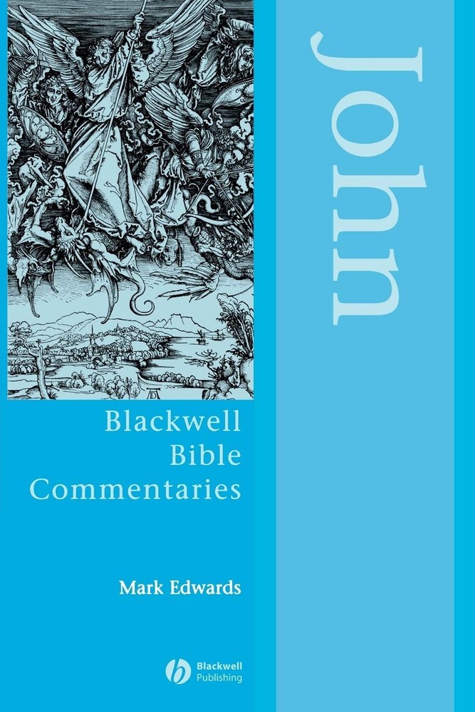 John Through the Centuries (Wiley Blackwell Bible Commentaries)
