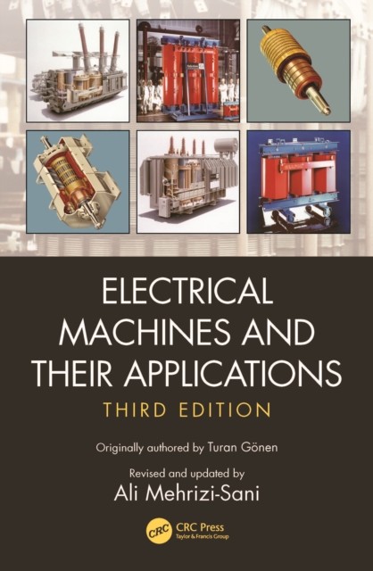 ELECTRICAL MACHINES AND THEIR APPLICATI by GONEN TURAN Paperback Self Help