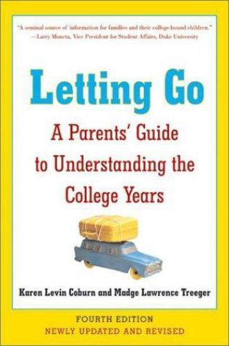 Letting Go: A Parents’ Guide to Understanding the- paperback, 0060521260, Coburn