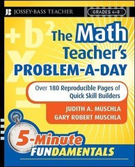 The Math Teacher’s Problem-A-Day Grades 4-8: Over 180 Reproducible Pages of…