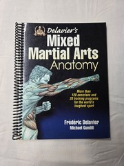 Delavier’s Mixed Martial Arts Anatomy, Michael Gundill