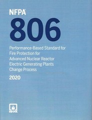 NFPA 806 Fire Protection for Adv Nuclear Reactor Elec Gen Plants 2020 edition