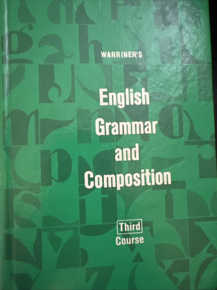 English Grammar and Composition by John E. Warriner (1986, Hardcover)