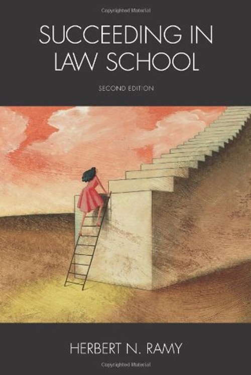 Succeeding in Law School Paperback Herbert Ramy