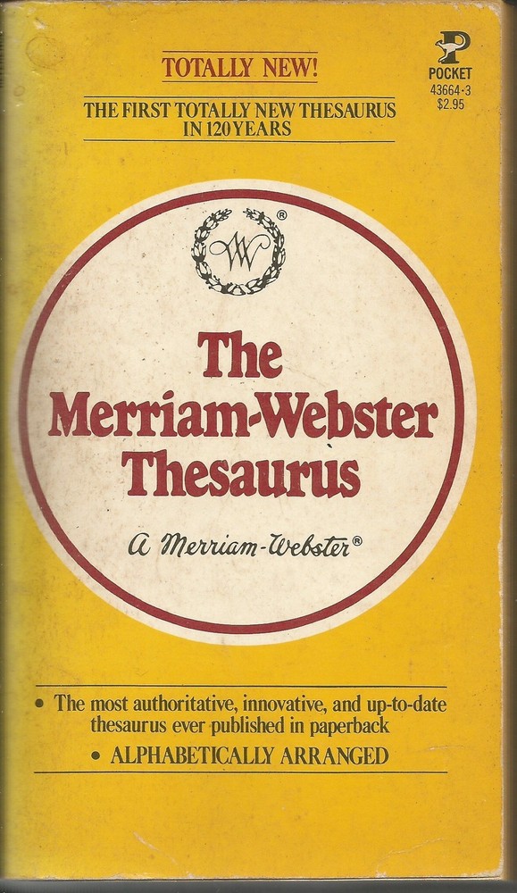The Merriam-Webster Thesaurus