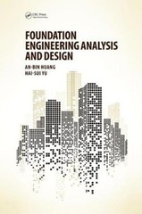 Foundation Engineering Analysis And Design
