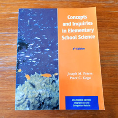 Concepts And Inquiries In Elementary School Science – Joseph Peters & Peter Gega