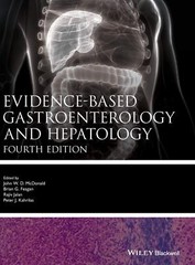 Evidence-based Gastroenterology and Hepatology 4e by John W. D. McDonald