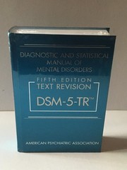 Diagnostic and Statistical Manual of Mental Disorders, Text Revision (DSM-5-TR™)