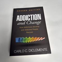 Addiction and Change, Second Edition: How Addictions Develop and Addicted – VG
