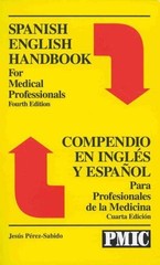 Spanish English Handbook for Medical Professionals/Compendio En by Perez-Sabido