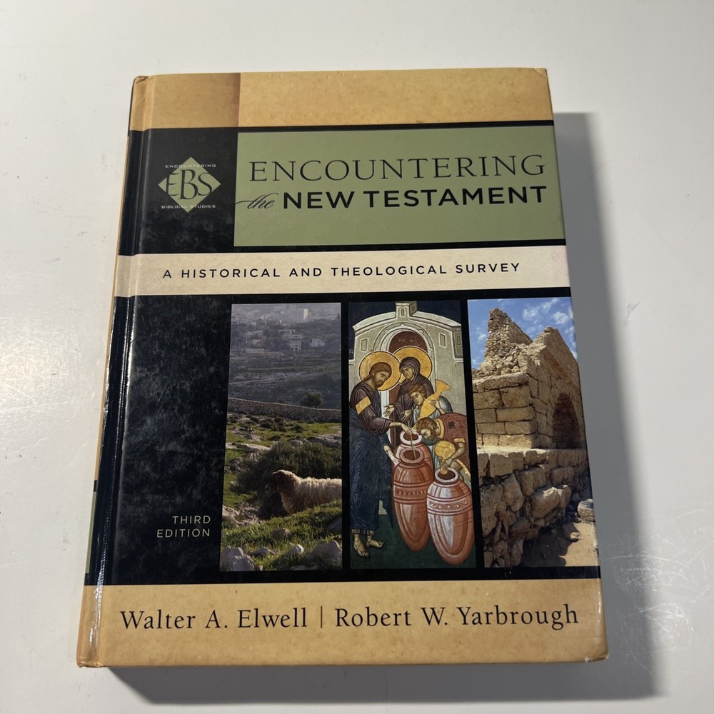 Encountering the New Testament: A Historical and Theological Survey – Good