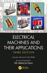 Ali Mehrizi-Sani Turan Gone Electrical Machines and Their Application (Hardback)