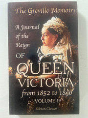 The Greville Memoirs A Journal of Reign of Queen Victoria 1852 to 1860 3 Vol SET