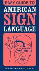 Easy Guide to American Sign Language – Paperback By Lora Heller (Editor) – GOOD