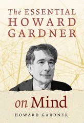 The Essential Howard Gardner on Mind – Gardner, Howard