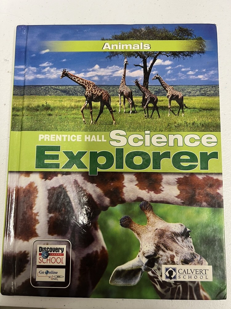 Science Explorer B Animals Prentice Hall Pearson Calvert School