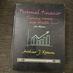 Personal Finance: Turning Money into Wealth (7th Edition) (Prentice Hall – GOOD