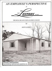 An Employee’s Perspective of the Lustron Home: The Reason Why Lustron Failed