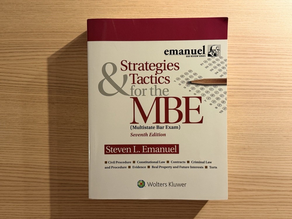 Strategies & Tactics for the MBE (Bar Review) 7th Edition by Steven Emanuel 2020