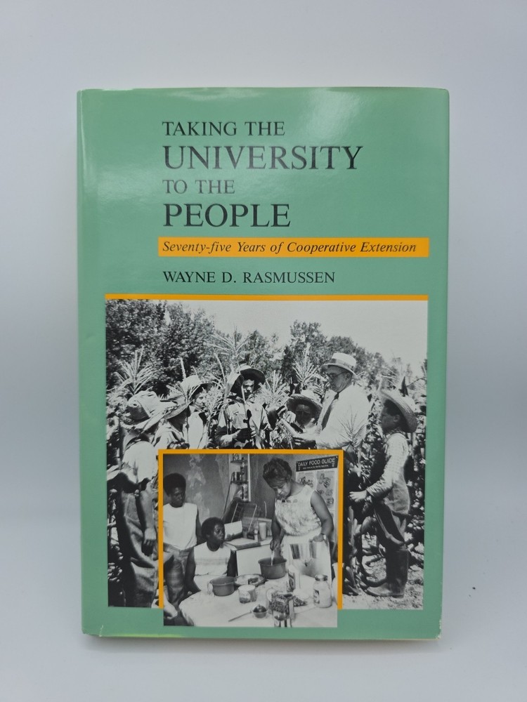 Taking the University to the People: Seventy Five Years of Cooperative Extension
