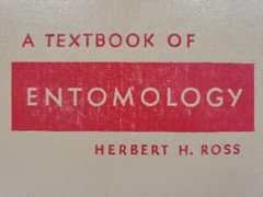 A Textbook of Entomology by Herbert H. Ross John Wiley & Sons, Inc. 1948 HB Book
