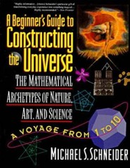 A Beginner’s Guide to Constructing the Universe: Mathematical Archetypes – GOOD