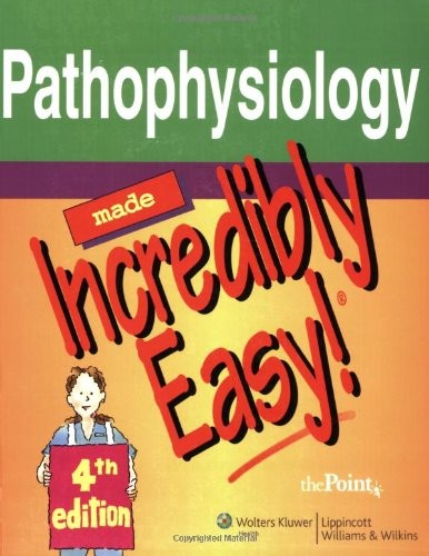 Pathophysiology Made Incredibly Easy! – paperback Rosto, Elizabeth