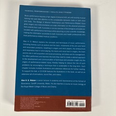 The Biology of Musical Performance and Performance-Related Injury 2009 No CD