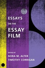 Essays on the Essay Film (Film and Culture Series)