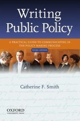 Writing Public Policy: A Practical Guide to Communicating in the Policy…