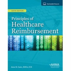 Principles of Healthcare Reimbursement, Casto, Anne. B., Good Book