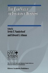 THE FAIR VALUE OF INSURANCE BUSINESS (THE NEW YORK By Irwin T. Vanderhoof NEW